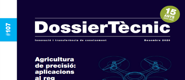 Dossier Tècnic nº 107: “Agricultura de precisió: aplicacions al reg”