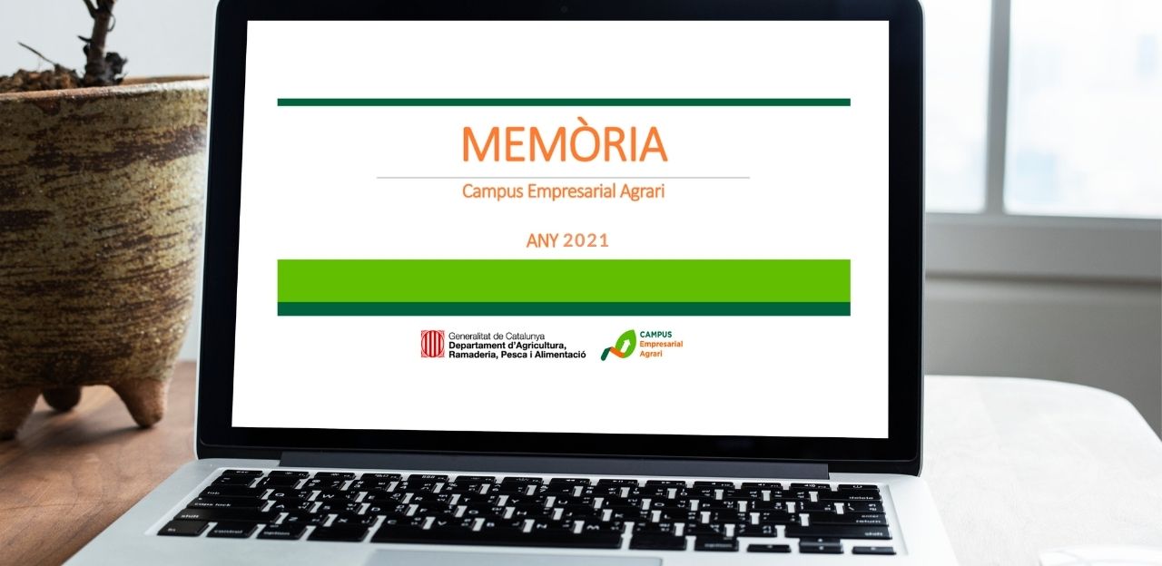 Consulta la Memòria del Campus Empresarial Agrari 2021